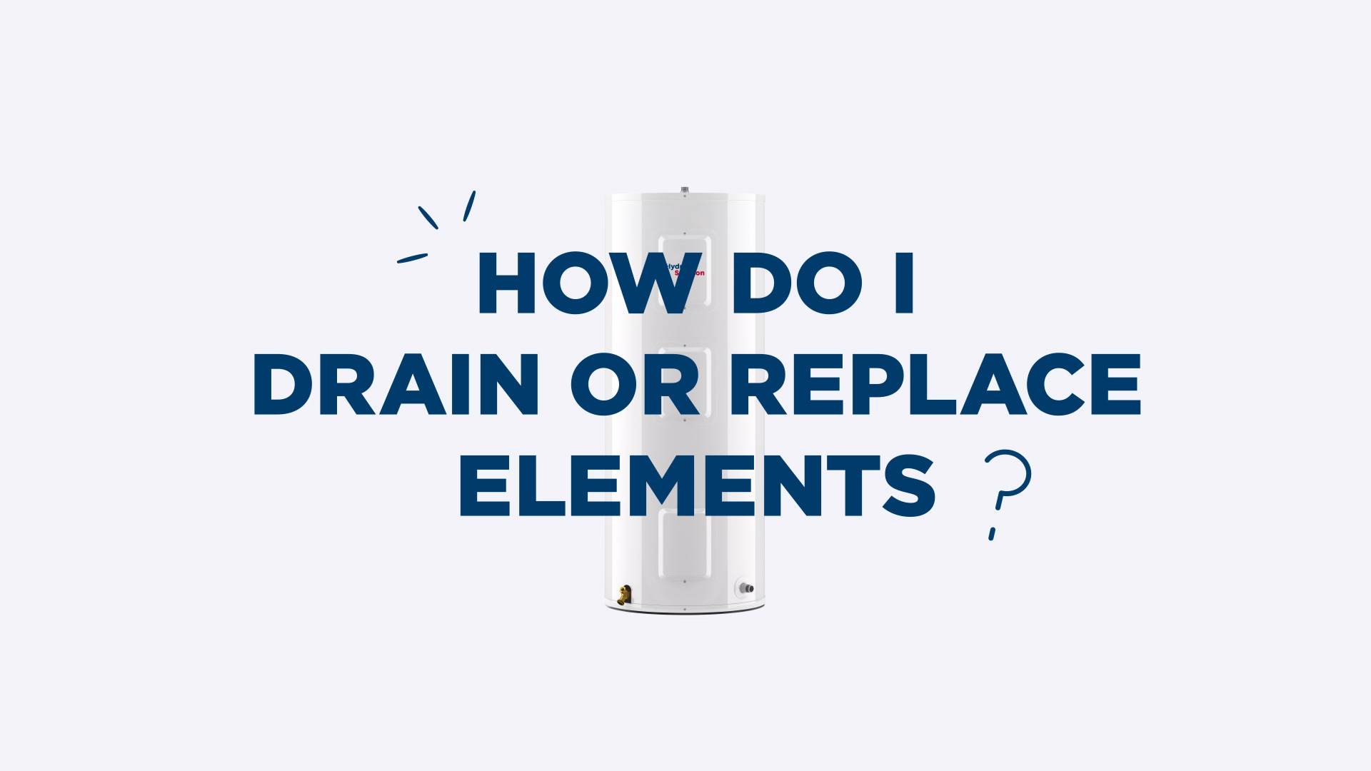 How do I drain the water heater or change the elements?